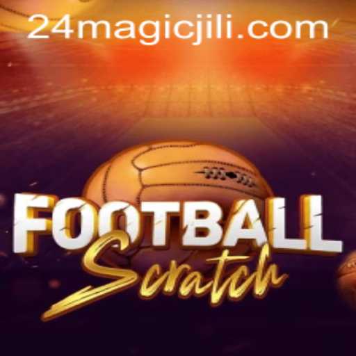 Unveiling FootballScratch: The Magic of Magicjili